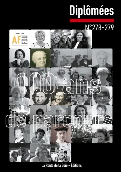 100 ans de parcours : Diplômées n°278-279
