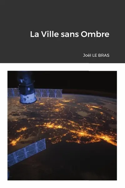 La Ville sans Ombre