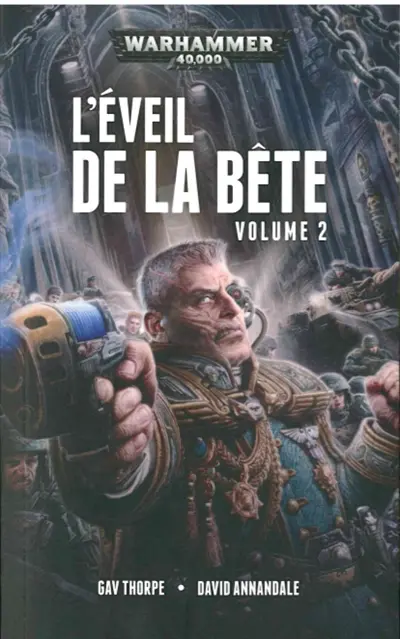 L'éveil de la bête. Vol. 2