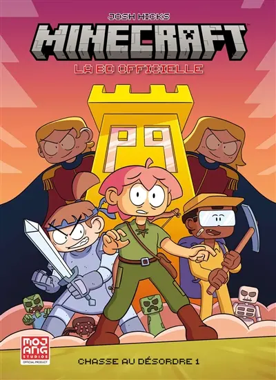 Minecraft : chasse au désordre. Vol. 1