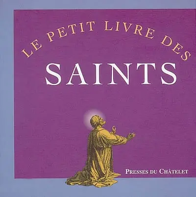 Le petit livre des saints