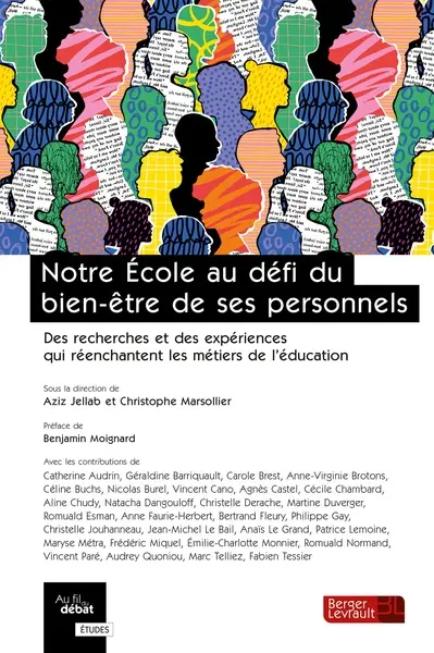 Notre école au défi du bien-être de ses personnels : des recherches et des expériences qui réenchantent les métiers de l'éducation