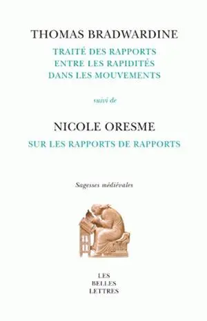 Traité des rapports entre les rapidités dans les mouvements. Sur les rapports de rapports