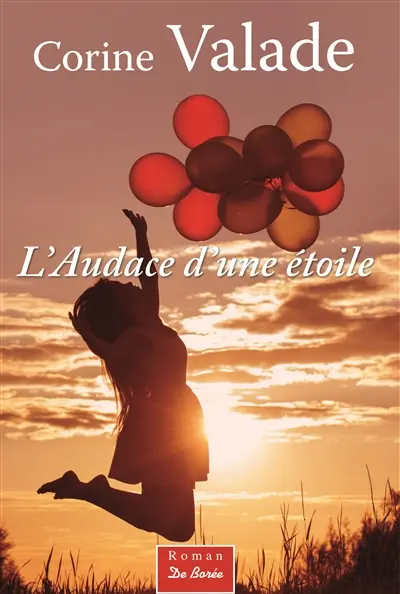 L'audace d'une étoile