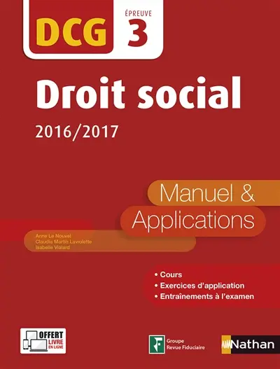 Droit social, DCG épreuve 3 : manuel & applications : 2016-2017