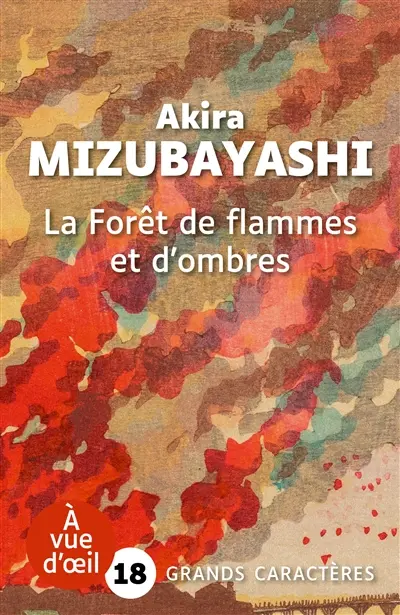 La forêt de flammes et d'ombres