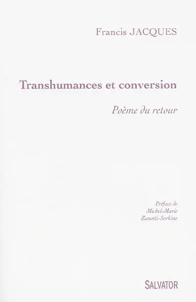Transhumances et conversion : poème de retour