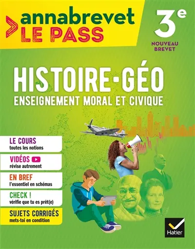Histoire géographie, enseignement moral et civique 3e : nouveau brevet