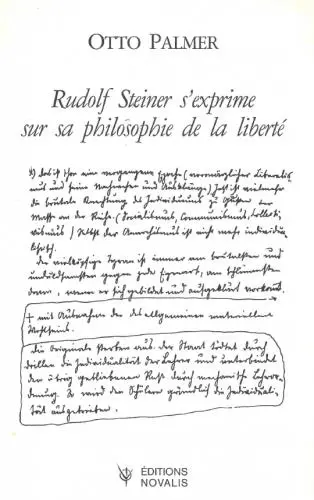 Rudolf Steiner s'exprime sur sa Philosophie de la liberté