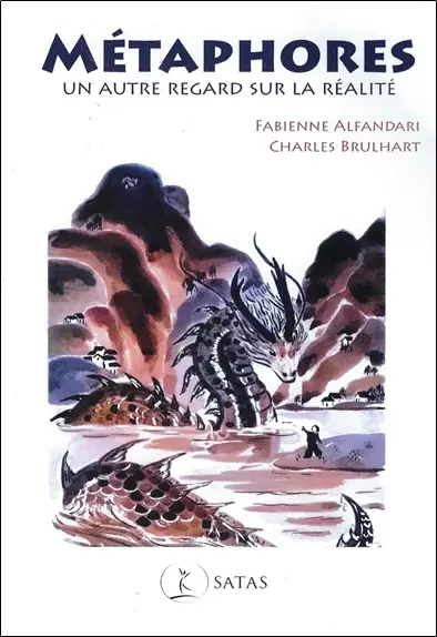 Métaphores, un autre regard sur la réalité