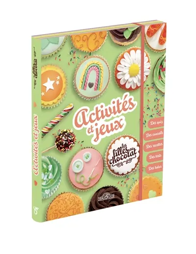 Les filles au chocolat : activités et jeux