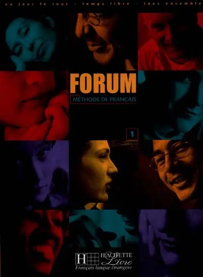 Forum, méthode de français : niveau 1