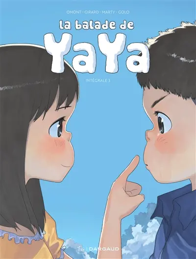 La balade de Yaya : intégrale. Vol. 3