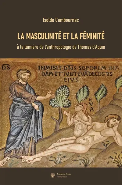 La masculinité et la féminité à la lumière de l'anthropologie de Thomas d'Aquin