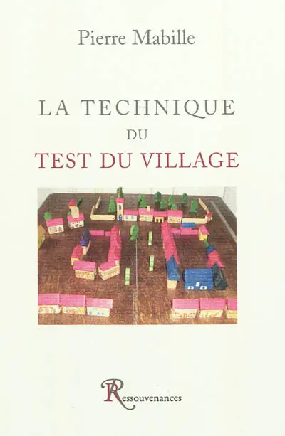 La technique du test du village