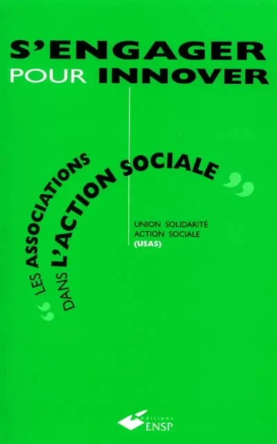 S'engager pour innover : les associations dans l'action sociale