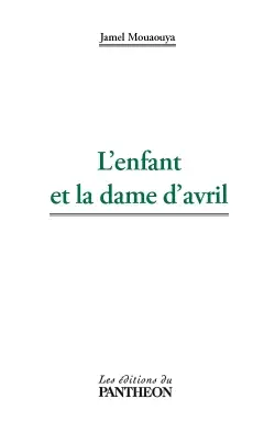 L'enfant et la dame d'avril