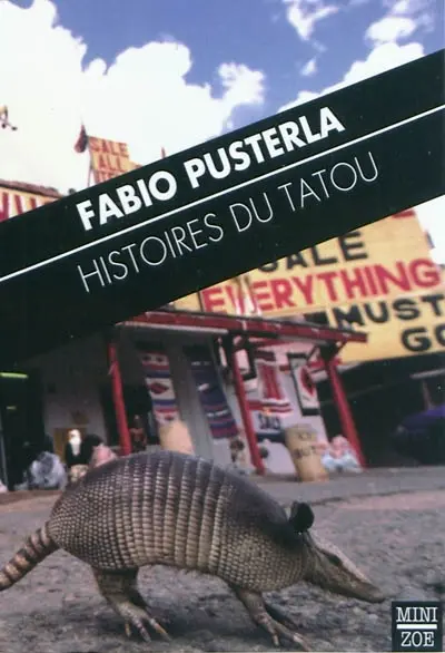 Histoires du tatou. Storie dell'armadillo
