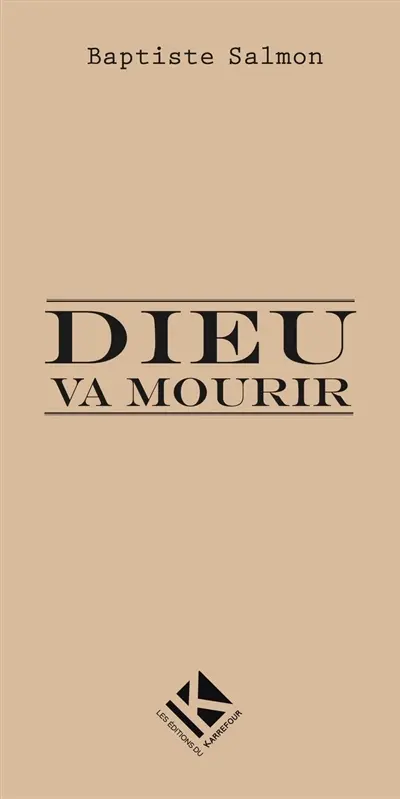 Dieu va mourir