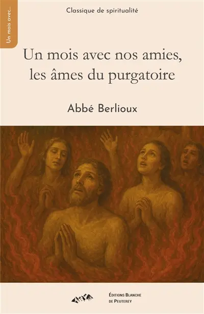 Un mois avec nos amies, les âmes du purgatoire