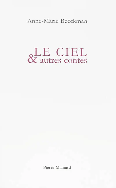 Le ciel : et autres contes