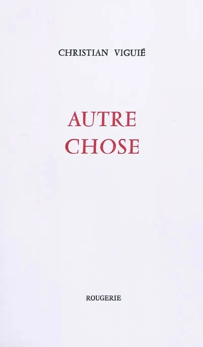 Autres choses : poèmes