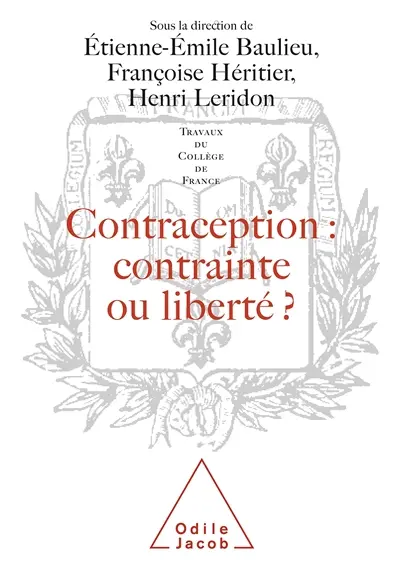 Contraception : contrainte ou liberté ?