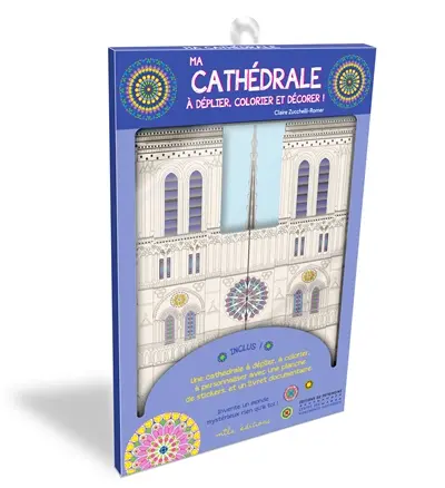 Ma cathédrale à colorier : à déplier, colorier et décorer !