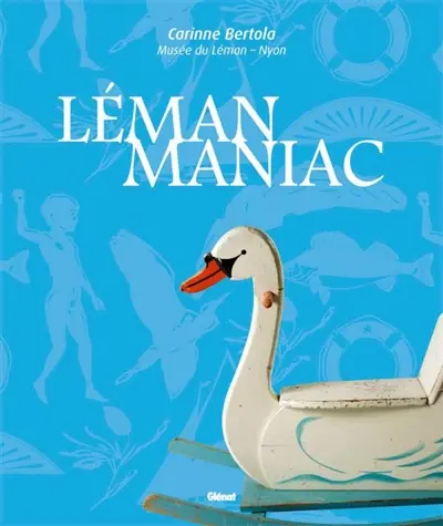 Léman maniac