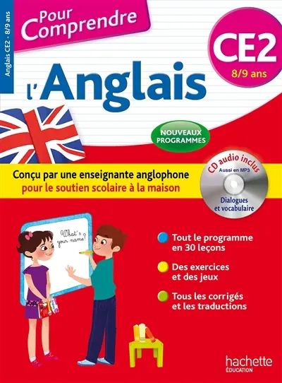 Pour comprendre l'anglais CE2, 8-9 ans : nouveaux programmes
