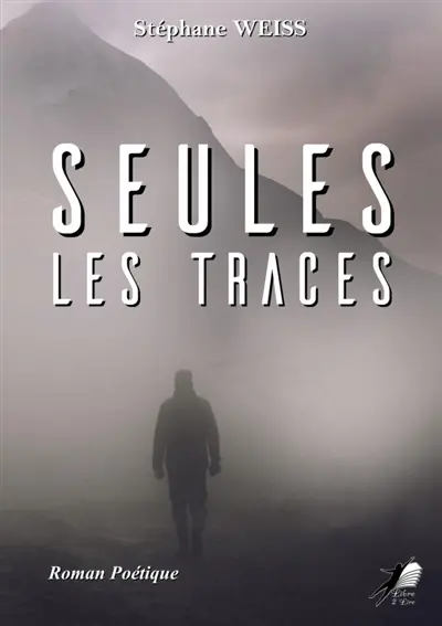 Seules les Traces