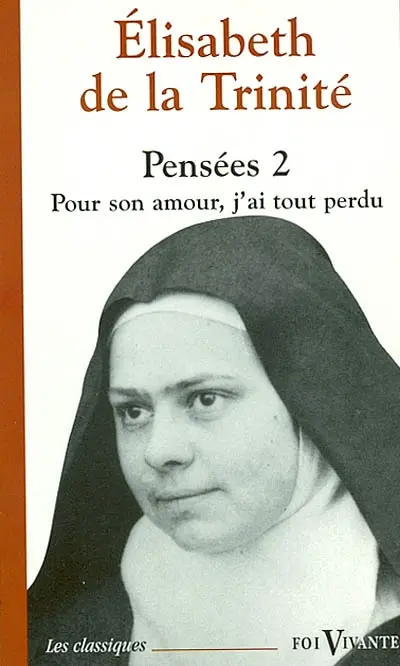 Pensées. Vol. 2. Pour son amour, j'ai tout perdu