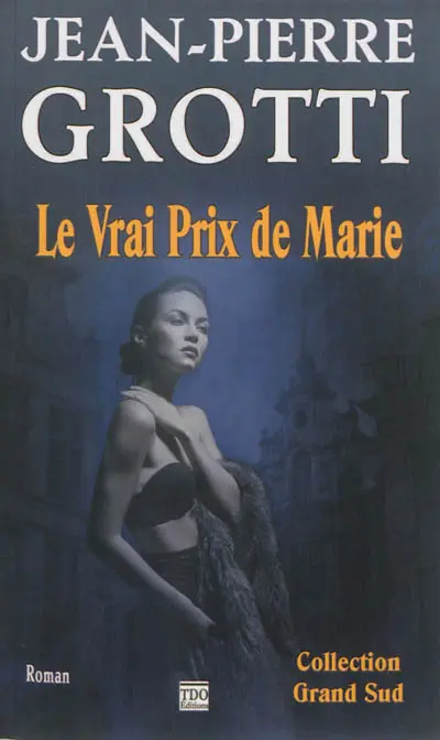 Le vrai prix de Marie