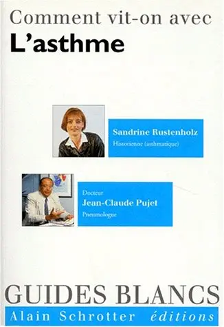 Comment vit-on avec l'asthme