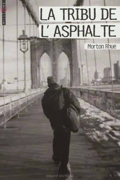 La tribu de l'asphalte