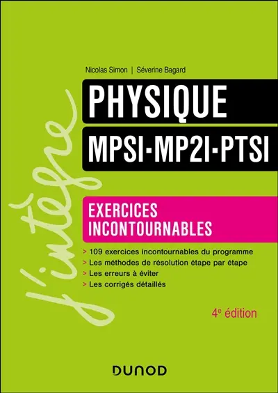 Physique : exercices incontournables MPSI, MP2I, PTSI