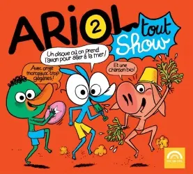 Ariol Tout Show