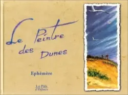 Le peintre des dunes