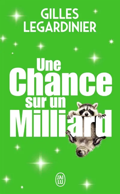 Une chance sur un milliard
