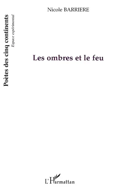 Les ombres et le feu