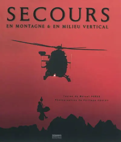 Secours en montagne & en milieu vertical
