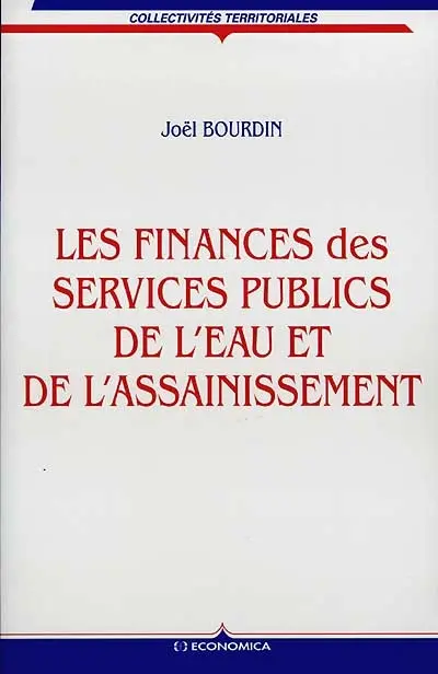 Les finances des services publics de l'eau et de l'assainissement