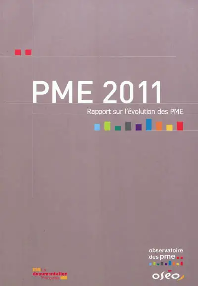 PME 2011 : rapport sur l'évolution des PME