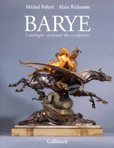 Barye : catalogue raisonné des sculptures