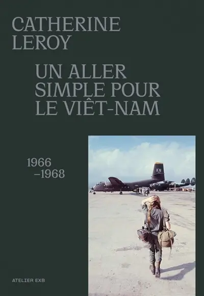 Un aller simple pour le Viêt-Nam, 1966-1968