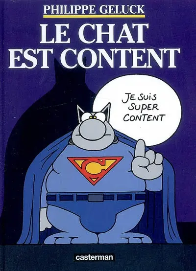 Le Chat. Vol. 10. Le Chat est content