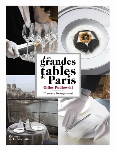 Les grandes tables de Paris