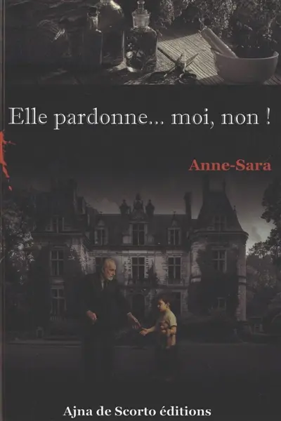 Elle pardonne... moi, non !