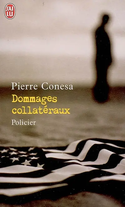 Dommages collatéraux