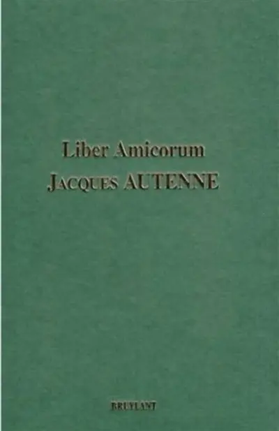 Liber amicorum Jacques Autenne : promenades sous les portiques de la fiscalité